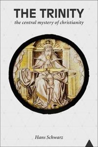 Cover image for Trinity, the: The Central Mystery of Christianity