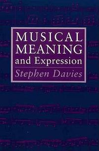 Cover image for Musical Meaning and Expression