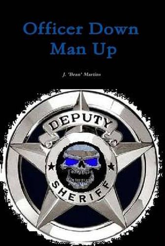 Cover image for Officer Down Man Up