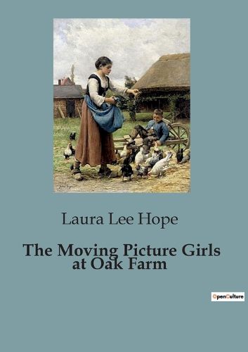 Cover image for The Moving Picture Girls at Oak Farm