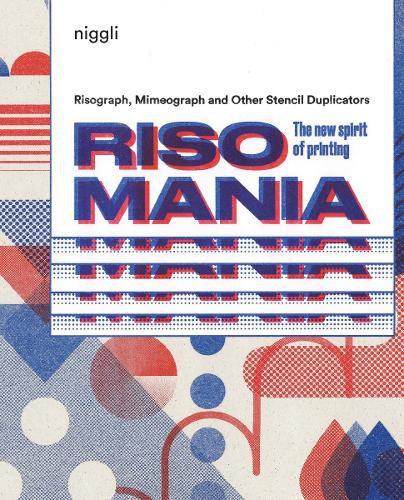 Cover image for Risomania: The New Spirit of Printing