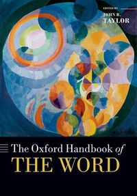 Cover image for The Oxford Handbook of the Word