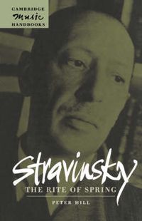 Cover image for Stravinsky: The Rite of Spring