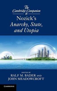 Cover image for The Cambridge Companion to Nozick's Anarchy, State, and Utopia