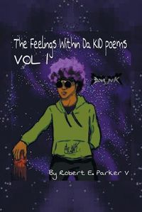 Cover image for The Feelings Within a Kid Poems