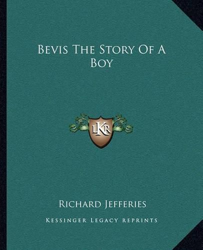 Bevis the Story of a Boy