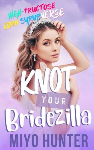 Cover image for Knot Your Bridezilla