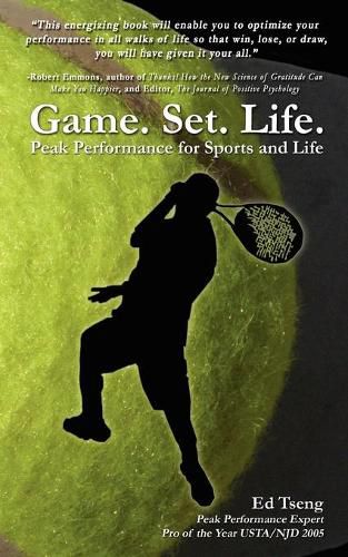 Cover image for Game. Set. Life. - Peak Performance for Sports and Life