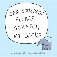 Cover image for Can Somebody Please Scratch My Back?