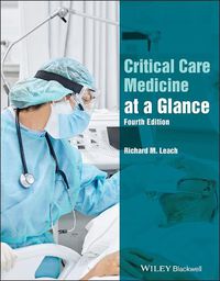 Cover image for Critical Care Medicine at a Glance, 4th Edition