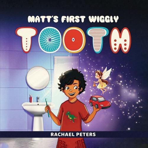 Cover image for Matt's First Wiggly Tooth