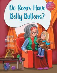 Cover image for "Do Bears Have Belly Buttons?"