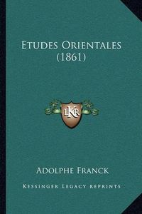 Cover image for Etudes Orientales (1861)