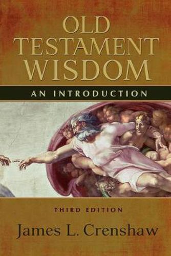 Cover image for Old Testament Wisdom, Third Edition: An Introduction