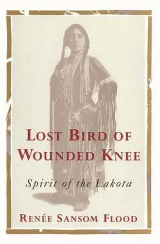 Cover image for Lost Bird of Wounded Knee: Spirit of the Lakota