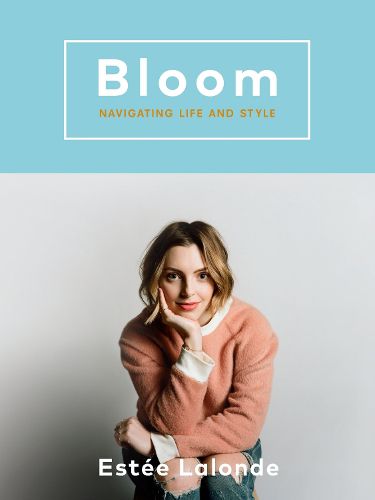 Cover image for Bloom: Navigating Life and Style
