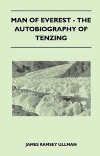 Cover image for Man of Everest - The Autobiography of Tenzing