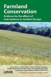 Cover image for Farmland Conservation: Evidence for the effects of interventions in northern and western Europe