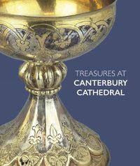 Cover image for Treasures at Canterbury Cathedral