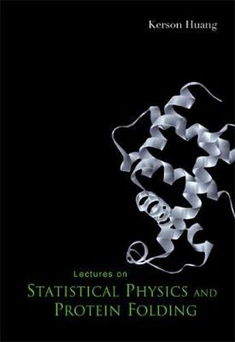 Cover image for Lectures On Statistical Physics And Protein Folding