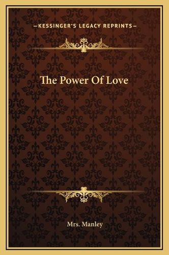 Cover image for The Power of Love