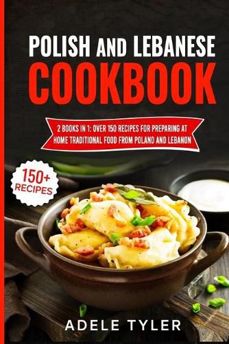 Polish And Lebanese Cookbook