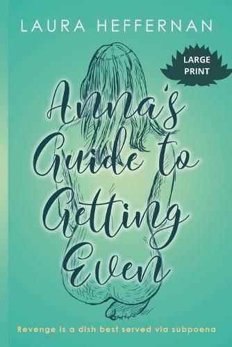 Cover image for Anna's Guide to Getting Even