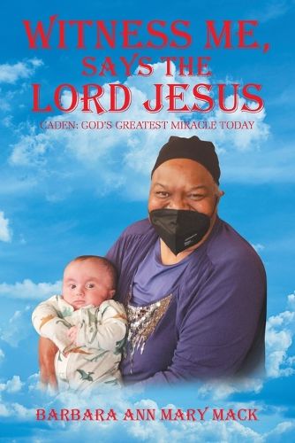 Cover image for Witness Me, Says the Lord Jesus