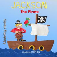 Cover image for Jackson the Pirate