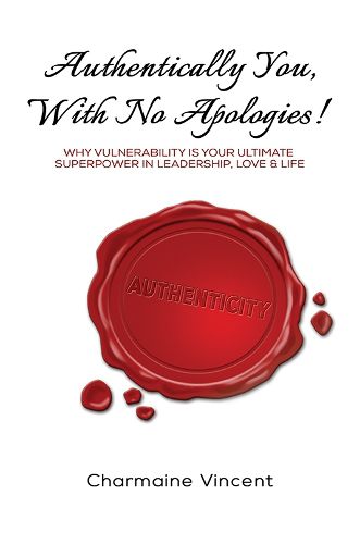 Cover image for Authentically You, With No Apologies!