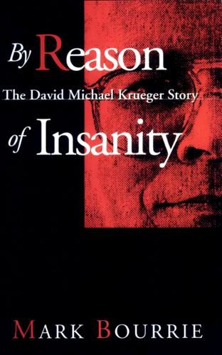 Cover image for By Reason of Insanity: The David Michael Krueger Story