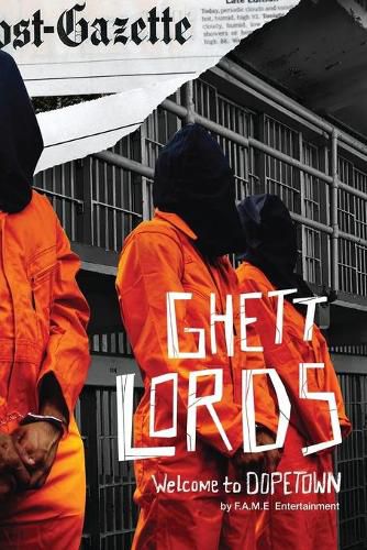 Cover image for Ghett Lords: Welcome To Dopetown