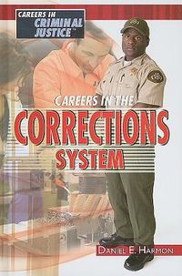 Cover image for Careers in the Corrections System