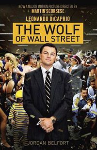Cover image for The Wolf of Wall Street (Movie Tie-in Edition)