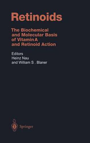 Cover image for Retinoids: The Biochemical and Molecular Basis of Vitamin A and Retinoid Action