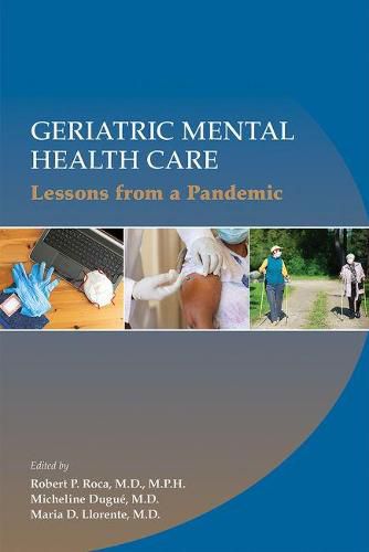 Cover image for Geriatric Mental Health Care: Lessons From a Pandemic