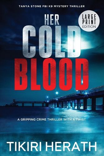 Cover image for Her Cold Blood - LARGE PRINT EDITION