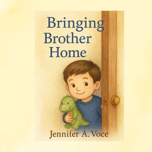 Cover image for Bringing Brother Home