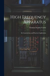 Cover image for High Frequency Apparatus