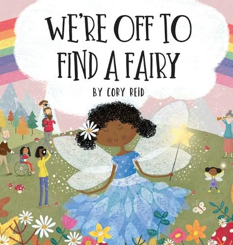 Cover image for We're Off to Find a Fairy