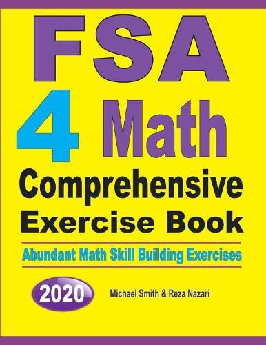 Cover image for FSA 4 Math Comprehensive Exercise Book: Abundant Math Skill Building Exercises