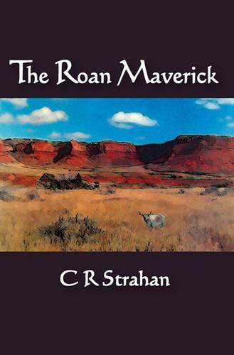 Cover image for The Roan Maverick