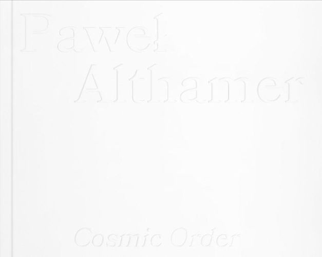 Cover image for Pawel Althamer: Cosmic Order