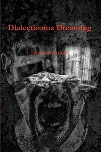 Cover image for Dialecticoma Dreaming