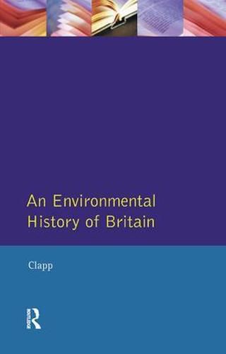 Cover image for An Environmental History of Britain