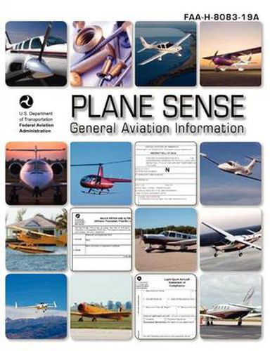 Cover image for Plane Sense, General Aviation Information, 2008 ( FAA-H-8083-19a)