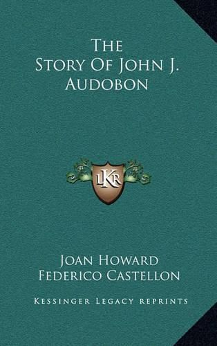 The Story of John J. Audobon