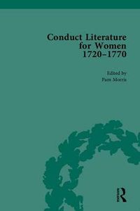 Cover image for Conduct Literature for Women, Part III, 1720-1770