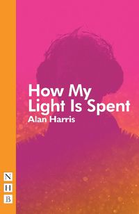 Cover image for How My Light Is Spent