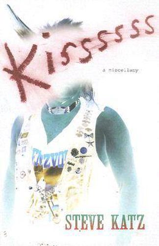 Kissssss: A Miscellany